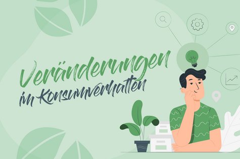 Veränderungen im Konsumverhalten durch nachhaltige Werbung Bloggrafik für Veränderungen im Konsumverhalten durch nachhaltige Werbung