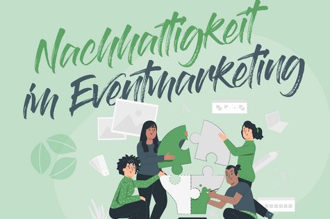 Nachhaltigkeit-Eventmarketing Bloggrafik zum Thema Nachhaltigkeit im Eventmarketing
